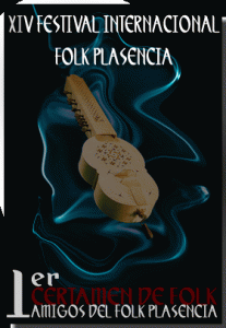 Cartel I Certamen de Música Folk Amigos del Folk Plasencia Cartel I Certamen de Música Folk Amigos del Folk Plasencia